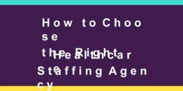 How to Choose the Right Healthcare Staffing Agency Image