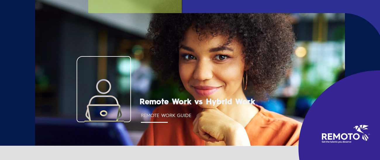 Here's what to know about Remote Work vs Hybrid Work
