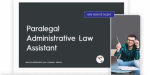 Paralegal Administrative Law Assistant Role Description