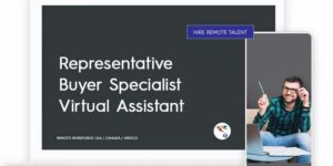 Representative Buyer Specialist Virtual Assistant Role Description