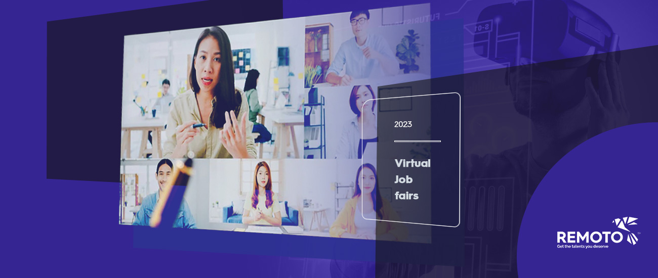 The Benefits of Virtual Job Fairs for Employers and Recruiters 2023