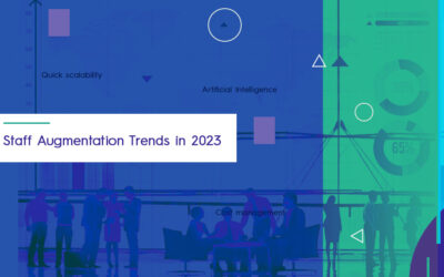 Staff Augmentation Trends to Watch for in 2023