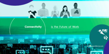 Connectivity is the Future of Work: Here's Why